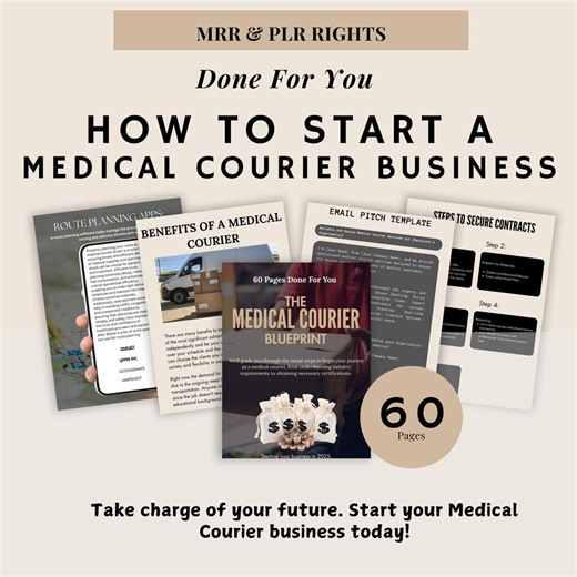 Medical Courier Business Blueprint Guide: MRR & PLR, 60 Pages (digital Download) - Etsy