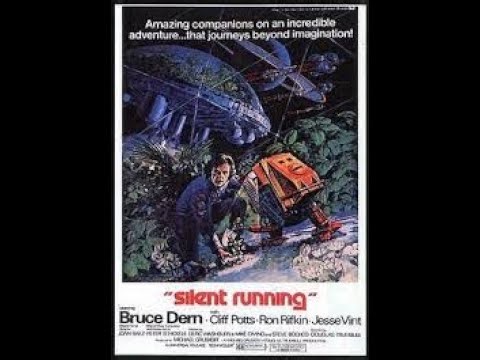 Silent Running (1972) Became A Classic For Its Pro-Environment Message In The Midst Of 1970s Chaos