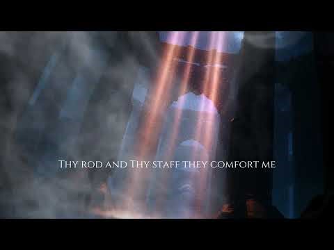 Psalm 23 — Epic Cinematic Version