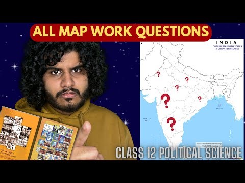 🔥 Political Science | 100% Map Questions State-by-State | One Shot for ALL Map Work | Boards & CUET
