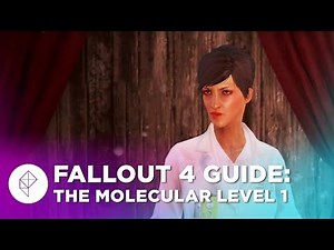 Fallout 4 Guide: The Molecular Level Walkthrough Part 1