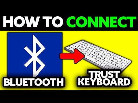 How To Connect Trust Bluetooth Keyboard (2025) - Step by Step