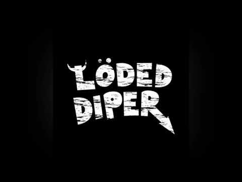 Explöded Diper (Löded Diper)