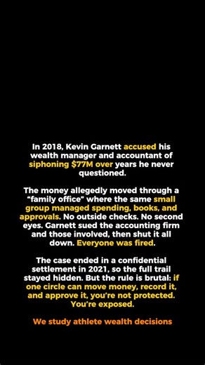 mainstreet media. | where culture meets capital on Instagram: "Kevin Garnett’s story is the ultimate warning about the Cronyism Trap in athlete wealth management. On the court, Garnett was “Anything is possible.” Off the court, his finances ran on loyalty, a tight inner circle, and a “family office” setup with almost no internal controls. That combination can be deadly when one person has total control and nobody independent is checking the work. What happened: In 2018, Garnett alleged he’d been