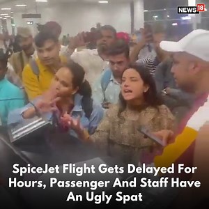 19K views · 63 reactions | Angry passengers fight with staff at Delhi airport after a SpiceJet flight to Dubai kept getting delayed over 4 hours. #flight #aeroplane #flightdelay #airport #spicejet #refund #dubai #delhi #delhiairport | News18 | Facebook