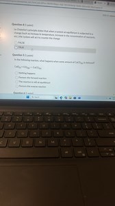 Question 4 (1 point)Le Chatelier's principle states that when... | Filo