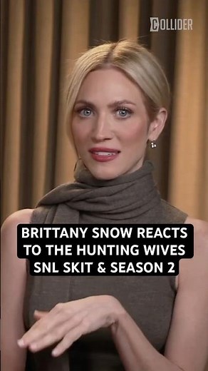 BRITTANY SNOW TALKS ABOUT THAT HUNTING WIVES SNL SKIT & SEASON 2🎬 #thehuntingwives #snl