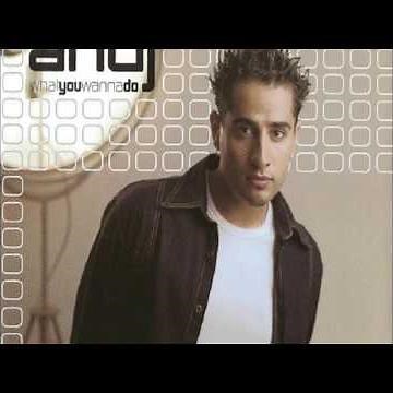 Anuj - What You Wanna Do