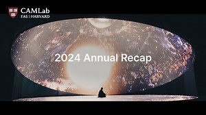 哈佛大学CAMLab 2024年精彩回顾