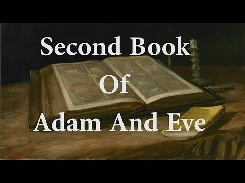 The Second Book Of Adam And Eve