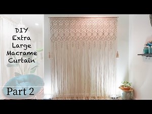 How to make a Extra large macrame curtain Part 2/ Easy Macrame/ Step by step Tutorial