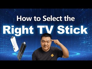 How to Select the Right TV Stick