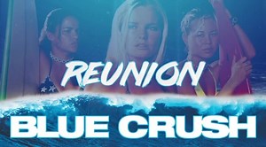 18K views · 1K reactions | IT’S HAPPENING. ‍♀️ BLUE CRUSH REUNION  The girls are back in town, this Friday ... | Kate Bosworth | Facebook