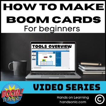 How to Make Boom Cards | Step-by-Step Guide for Teacher Authors