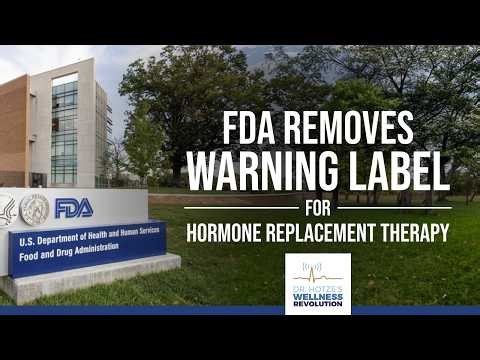 FDA Removes Warning Label for Hormone Replacement Therapy