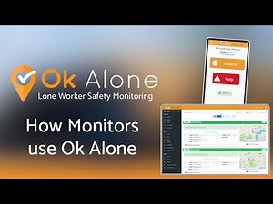 How Monitors use Ok Alone the Lone Worker App - New Design 2023
