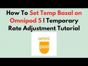 How To Set Temp Basal on Omnipod 5 | Temporary Rate Adjustment Tutorial