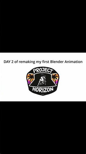 Day 2 - Project Horizon #blender3d #animation #day2 #project #horizon