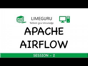Airflow Pipeline Execution Using Operators - Apache Airflow Tutorial For Beginners