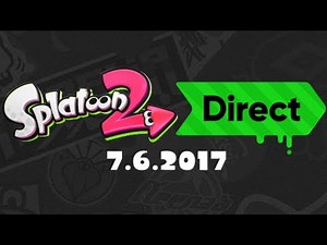 Splatoon 2 Direct - 7.6.2017 | LIVE Reactions With Abdallah!