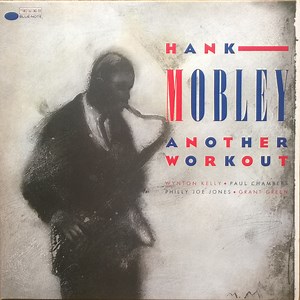 Hank Mobley - Another Workout