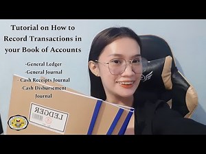 Tutorial on How to Record Transactions in your Book of Accounts | Cleah Araujo Belloga