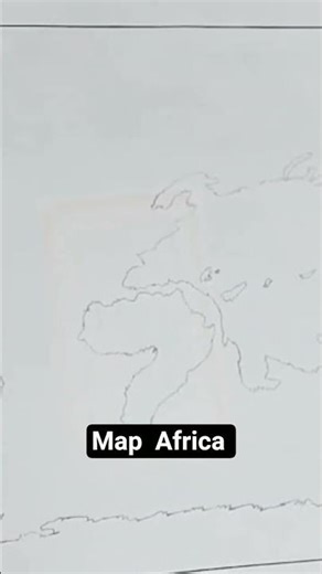 Africa map drawing short #lifeisbutadre #sarbebhabantusukhinah