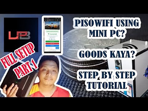 MINI PC INTO PISOWIFI GOODS KAYA? | LPB PISOWIFI MINI PC VERSION STEP BY STEP TUTORIAL HOW TO BUILD