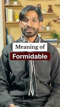 Meaning of formidable #englishvocablulary #zulfiqarmohammadienglish