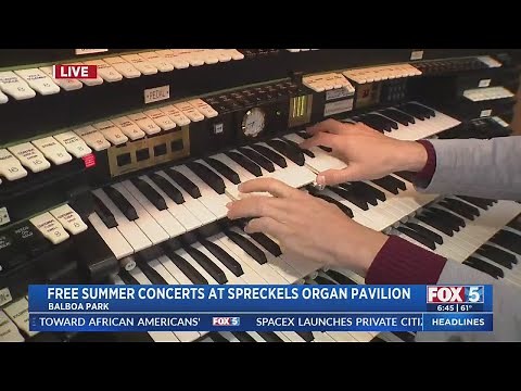 Free Summer Concerts At Spreckels Organ Pavilion