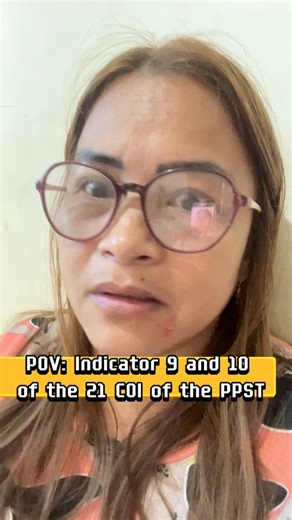 120 reactions · 13 shares | Indicator 9 and 10 COI of the PPST #teachers #support #demoteaching | Ivie Real Requina | Facebook