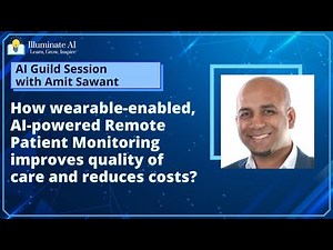 Wearable AI powered remote patient monitoring - AI Guild