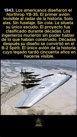 América diseñó en la guerra el primer avión invisible al radar que se convirtió en el B-2