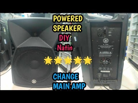 POWERED SPEAKER" TOP PRO, X 12A: PAANO MAG CHANGE NG MAIN AMP? WITH TUTORIAL