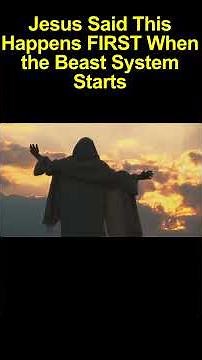 Jesus Said This Happens FIRST When the Beast System Starts