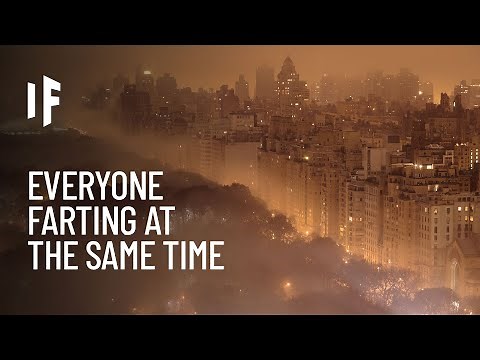 What If Everyone Farted at the Same Time?