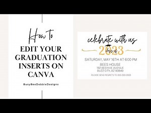 Using Canva to Edit Your Graduation Inserts or Invitations