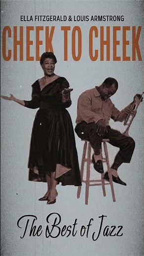 Ella Fitzgerald & Louis Armstrong: Cheek To Cheek Teaser #ellafitzgerald #louisarmstrong #smoothjazz