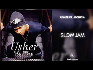 Usher - Slow Jam ft. Monica (432Hz)