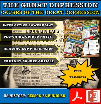 Causes Of The Great Depression.L66 Bundle.Powerpoint. Worksheets.Articles. Notes