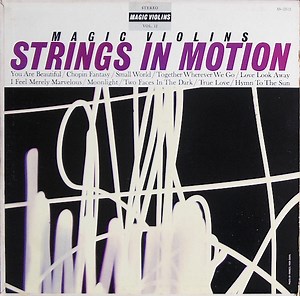 Magic Violins - Strings In Motion