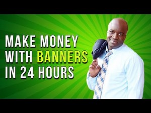 Make money with banner ads - Banner ad advertising - (step-by-step method)