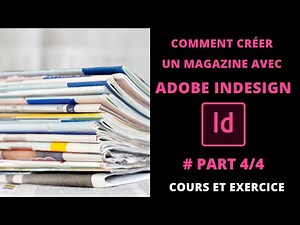 Adobe Indesign CC tutorial | Magazine Design [Part 4/4]