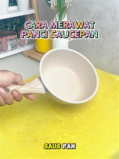 Cara Merawat dan Menggunakan Panci Saus Pan dengan Baik