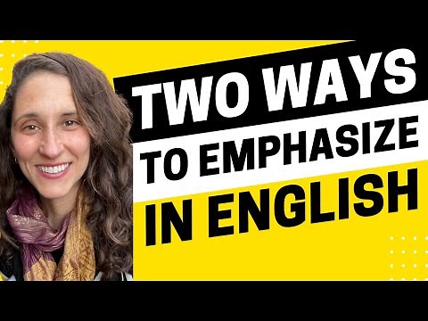 2179 - Two Ways to Emphasize in English for More Interesting Conversations