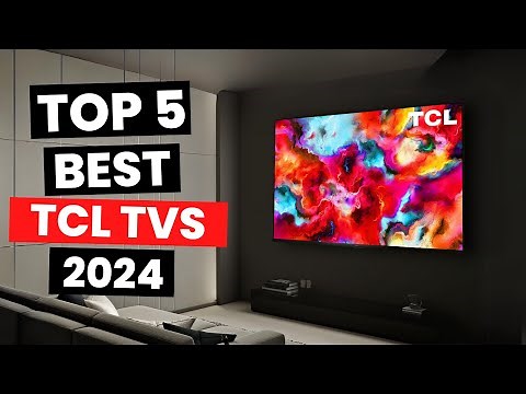 Top 5: Best TCL TVs (2025)