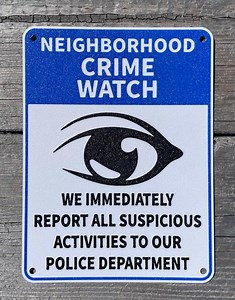 Neighborhood Crime Watch Sign Community Safety Watching Eye Vibrant White and Blue With Black Lettering Highly Visible Indoor Outdoor - Etsy UK