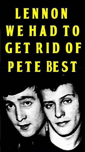 The Beatles John Lennon: We Had To Get Rid Of Pete Best #shortvideo #shorts #shortsfeed #short
