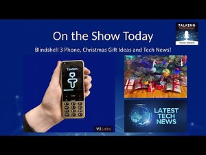 Talking Technology with V I Labs Episode 72 - Blindshell Classic 3, and Huawei’s new screen reader