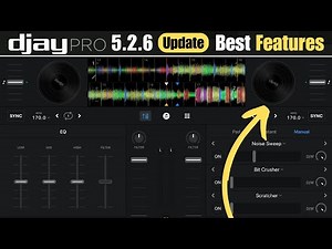 Djay Pro 5 2 6 Update Best Features
